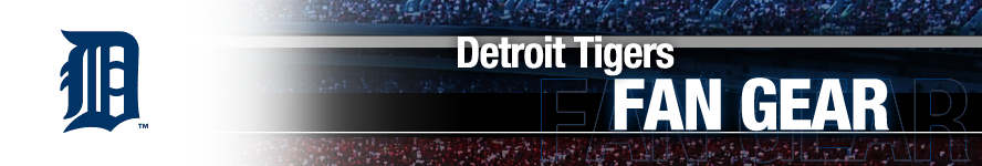 Detroit Tigers Apparel and Team Fan Gear