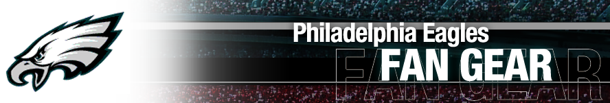Philadelphia Eagles Apparel and Team Fan Gear